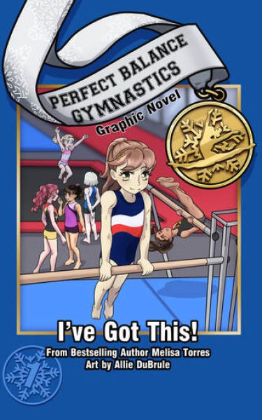 I’ve Got This! Graphic Novel